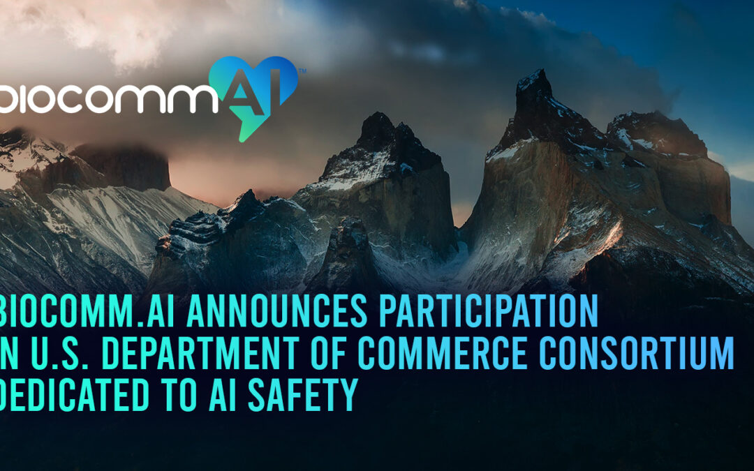 BiocommAI Announces Participation In U.S. Department Of Commerce Consortium Dedicated To AI Safety